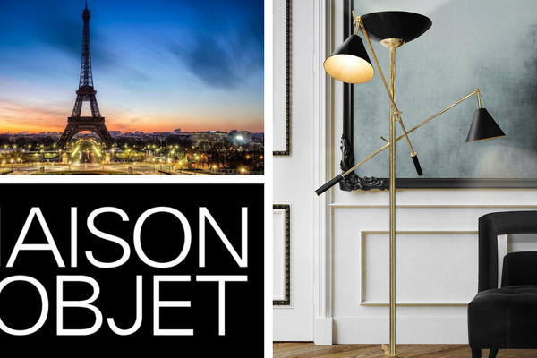 The Reasons To Get To Maison et Objet 2018!