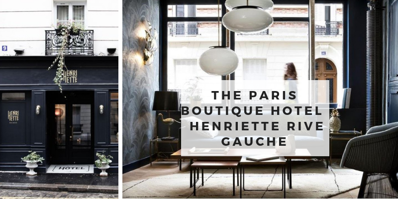 The Paris Boutique Hotel- Hotel Henriette Rive Gauche